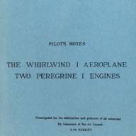A.P. 1709A - Pilot's Notes The Whirlwind I Aeroplane - Two Peregrine I Engines