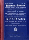 C.A. 425 Istruzioni e norme per il montamento - la regolazione l&#039;impiego e la manutenzione del Breda/65 con Motore Fiat A/80 R.C. 41