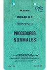 MCE108-00 Mirage IIIB Memento pilote Procedures normales