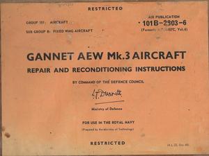 A.P.101B-2803-6 Gannet AEW Mk.3 Aircraft Repair and Reconditioning Instructions