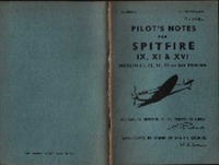 AP 1565I Pilot&#039;s Notes for Spitfire IX,XI &amp; XVI