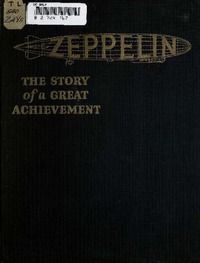 Zeppelin - The story of a great achievement