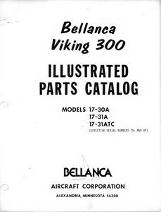 Bellanca Viking 300 - Illustrated Parts Catalog - Models 17-30A, 17-31A, 17-31ATC