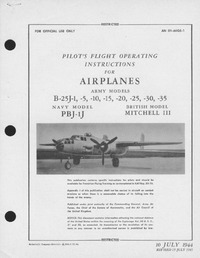 AN 01-60GE-1 Pilot&#039;s flight operating instructions for airplanes B-25J, PBJ-1J, Mitchell III