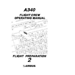 Airbus 340 FCOM Flight Preparation - Vol 2
