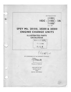 A.P. 102C-1101-3A Spey Mk 20100, 20200, 20300 Engine change units - IPC