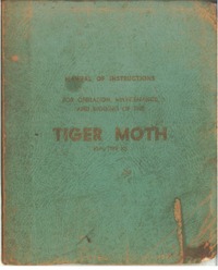 Manual of instructions for operation, Maintenance and rigging of the Tiger Moth (DH Type 82)
