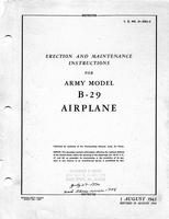 T.O. 01-20EJ-2 Erection and Maintenance Instructions for Army Model B-29 Airplane