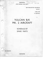 A.P. 101B-1902-3A Vulcan B/K MK.2 Aircraft - Schedule of Spare parts