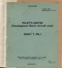 Pilot&#039;s Notes Gnat T. Mk.I (Development Batch Aircraft Only)