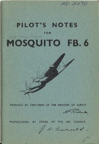 A.P.2019E  Pilot&#039;s Notes for Mosquito FB.6 - 2nd edition