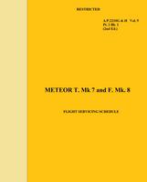 A.P. 2210G &amp; H Part 2 - Book 1 of 2- Meteor T.7 &amp; F.8 - Flight Servicing Schedule