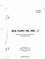 A.P. 4018B Sea Fury FB. MK. II - General and Technical Information