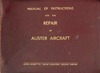 Manual of Instructions for the repair of Auster Aircraft