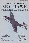 AP 4328B to F Pilot&#039;s Notes Sea Hawk F.2,F.B.3 &amp; 5 and F.G.A.4 &amp; 8