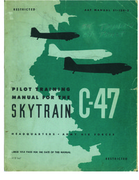 AAF Manual 51-129-2 Pilot Training Manual for C-47 Skytrain