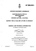 A.P. 108B-0111-1 Aircrew Equipment Assemblies - Ejection Seats Type 2H - Hunter F Mk 6, Mk9, Fr Mk 10 Aircraft