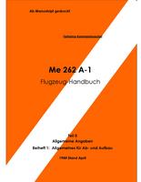 Me 262 A-1 Flugzeug-Handbuch - Teil 0 Allgemeine Angaben für Ab- und Aufbau - Aircraft Manual - General information - Lifting and assembly