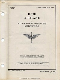 T.O. 01-20EF-1 B-17F Airplane Pilot&#039;s Flight Operating Instructions