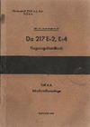 Werkschrift 2217 E-2,E-4  - Do 217 E-2,E-4 Flugzeug Handbuch Teil 8A SchuBwaffenanlage