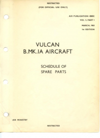 A.P. 4505C Vol3 - Vulcan B.MK.IA Aircraft - Schedule of spare parts