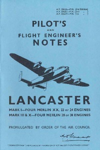A.P. 2062A Pilot&#039;s and Flight Engineer&#039;s Notes Lancaster Mark I, III &amp; X