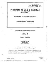 A.P. 101B-0900-1H Phantom FG Mk.1 &amp; FGR Mk.2 Aircraft Servicing Manual - Propulsion systems - Chapter 1 &amp; 2