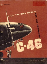 AAF 50-16 Pilot training manual for the Curtiss C-46 Commando