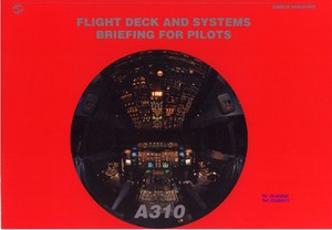 A310 Flight Deck and Systems Briefing for pilots