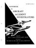 Navaer 00-80T-67 Handbook for aircraft accident investigators