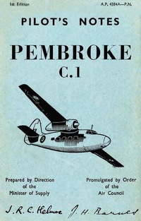 A.P. 4384A Pilot&#039;s Notes Pembroke C.1