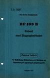LDv. 556/1 BF109B  Entwurf eines Flugzeughandbuches 6 Teil - Ausstellung Beschreibung und Anleitung zur Anwendung des zugehörigen flughafengeräte