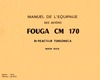 Manuel de l&#039;equipage des avions Fouga CM 170 - Partie texte