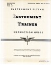 T.O. 30-100C-1 Instrument Flying Instrument Trainer Instruction Guide