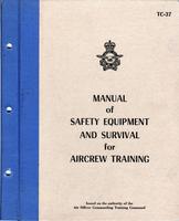 RCAF TC-37 Manual of Safety equipment and survival for aircrew training