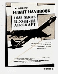 T.O. 1B-36H Flight handbook B-36H-III Aircraft