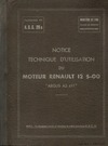 N.B.C. 26a - Notice technique d&#039;utilisation du moteur Renault 12 S-00 Argus AS 411