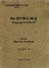 Werkschrift 2217 N-1,N-2  - Do 217 N-1,N-2 Flugzeug Handbuch Teil 9A Allgemeine Ausrüstung