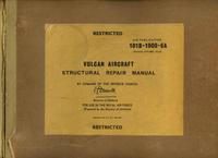 A.P. 101B-1900-6A Vulcan Aircraft - Structural Repair Manual