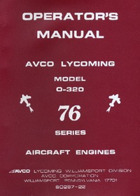 Operator&#039;s Manual Avco Lycoming Model O-320 76 series