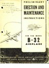 FSE-33-1002 Preliminary Erection and Maintenance Instructions for the Model B-32 Airplane