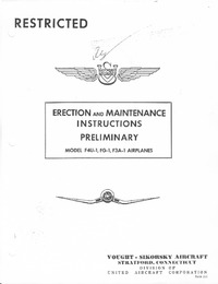 Report 5562 - Erection and Maintenance Instructions Preliminary Model F4U-1,FG-1, F3A-1 Airplanes