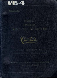 Pilot&#039;s Handbook Model SB2C-1-1C and preliminary instructions for SB2C-3 Airplanes