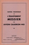 Notice Technique de l&#039;équipement Messier sur avion Caudron 445