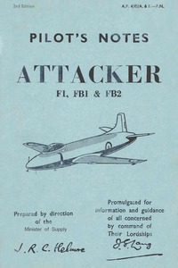 AP 4302A &amp; B Pilot&#039;s Notes Attacker F1,FB1 &amp; Fb2 - 2nd edition