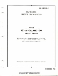 AN 02B-105BB-2 Handbook Service Instructions Models J33-A-10A and -20 aircraft engines