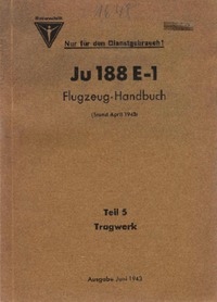 Ju 188 E-1 Flugzeug Handbuch - Teil 5 - Tragwerk