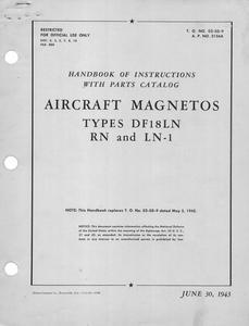 T.O. 03-5D-9 Handbook of Instructions with Parts Catalog - Aircraft Magnetos Type DF18LN RN and LN-1