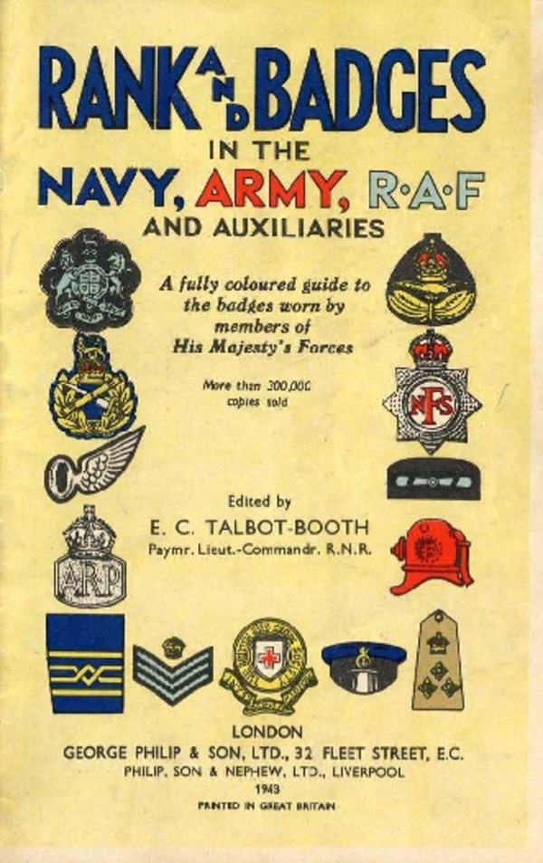 Rank and Badges in the Navy, Army, RAF and Auxiliaries