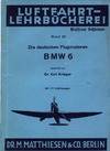 Die Deutschen Flugmotoren BMW 6